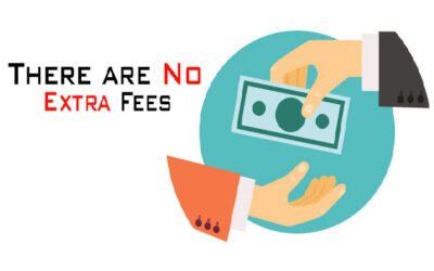 There are No Extra Fees