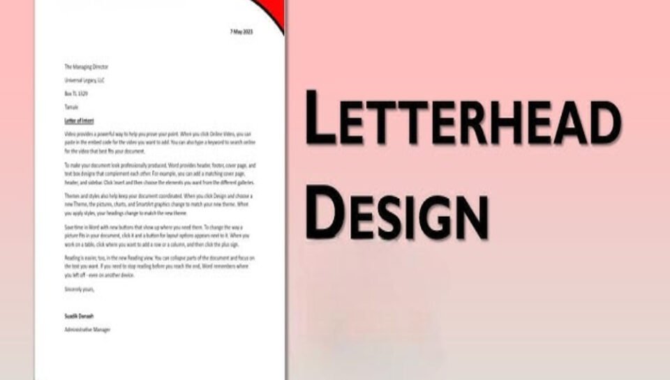 Detail the considerations for designing letterheads for different departments. Hello InTech
