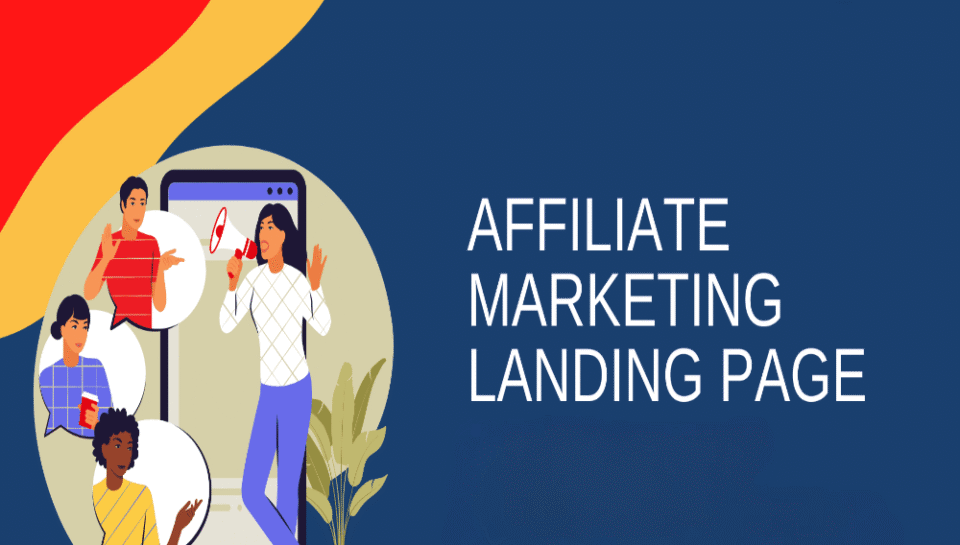 What is the role of landing pages in affiliate marketing for IT? Hello InTech