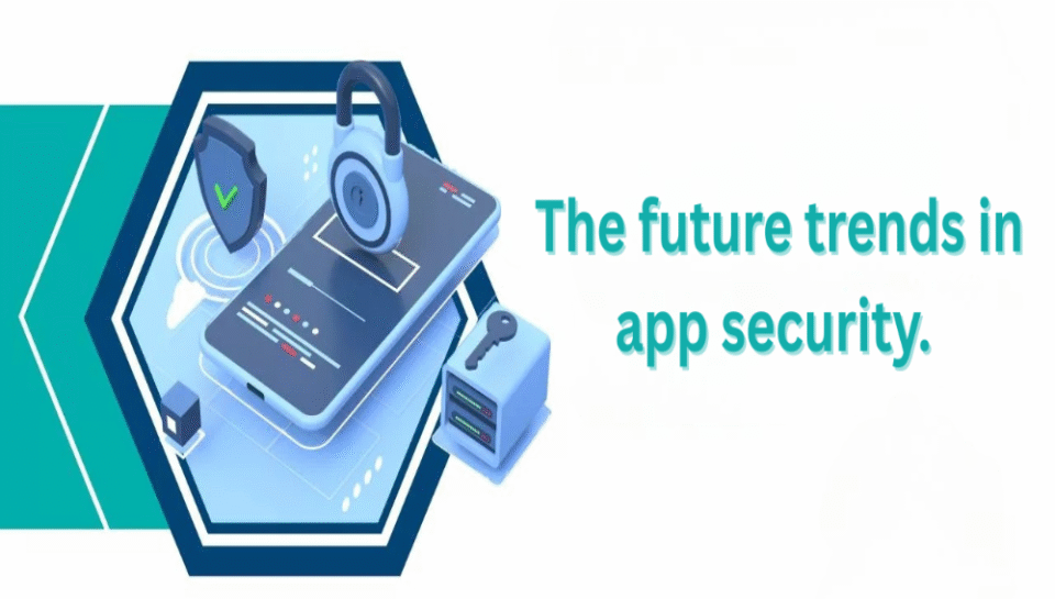 Briefly present the future trends in app security for India’s IT sector. Hello InTech