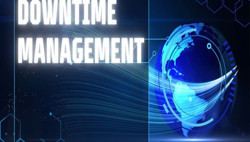 Briefly outline the importance of downtime management in app maintenance for Indian enterprises. Hello InTech