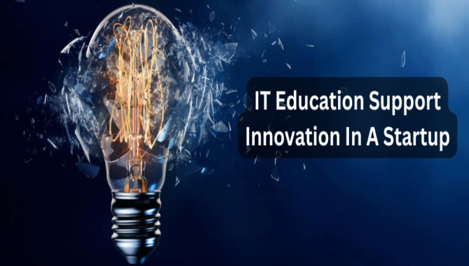 How can IT education support innovation in a startup? Hello Intech