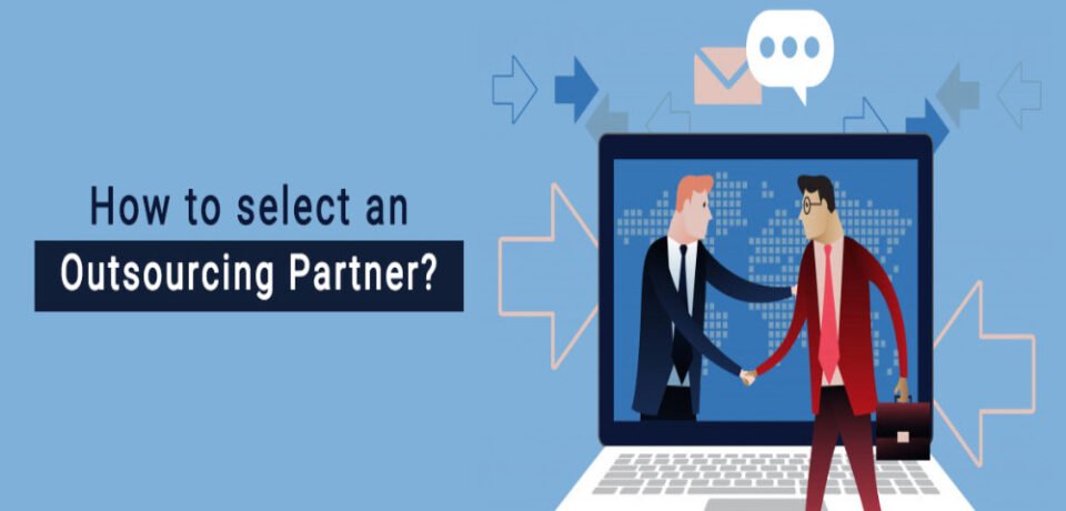 How do you select the right outsourcing partner for support operations? Hello Intech